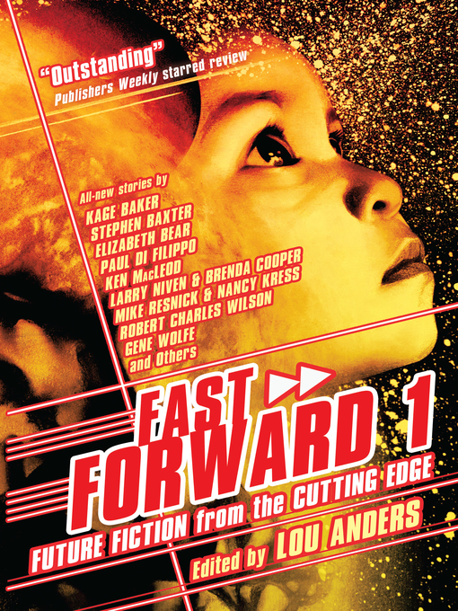 Title details for Fast Forward by Lou Anders - Available
